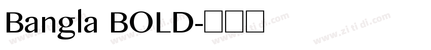 Bangla BOLD字体转换